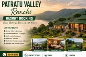 Patratu Valley Ranchi Resort Booking Contact Details